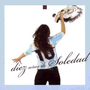 10 años de Soledad II