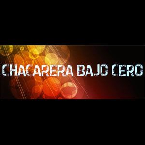 chacarera bajo cero